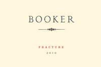 Booker Syrah Paso Robles "Fracture" 2010