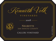 2008 Kenneth Volk Negrette Calleri  Vineyard